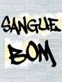 Sangue Bom