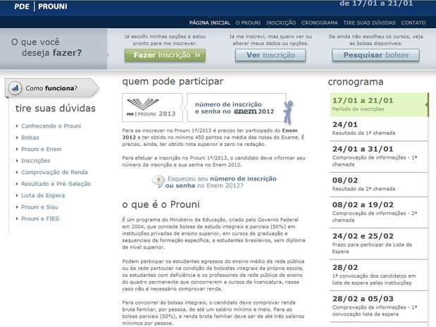 As inscrições são feitas exclusivamente pelo site do programa Foto: Reprodução As inscrições são feitas exclusivamente pelo site do programa Foto: Reprodução