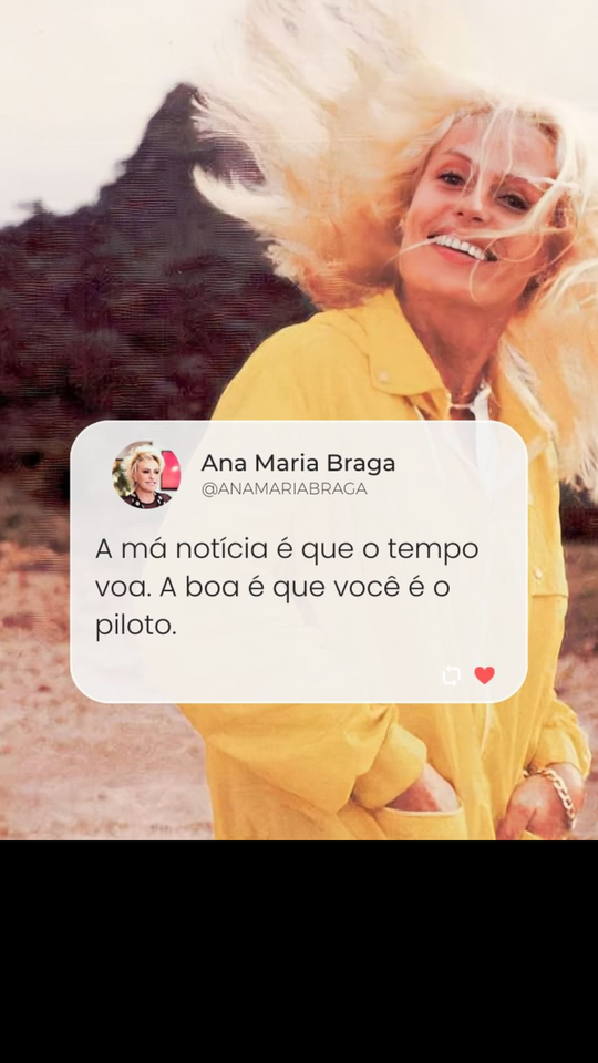 Ana Maria Braga on X: Veja mais frases para inspirar o seu dia 👉    / X